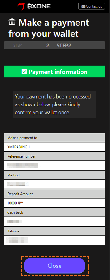 XMで国内銀行送金にて入金後bxoneへ移行した場合「close」